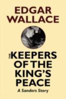 The Keepers of the King's Peace 151326639X Book Cover