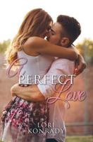 A Perfect Love 154507836X Book Cover