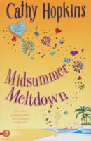 Midsummer Meltdown (Truth or Dare) 1416906541 Book Cover