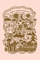 take a stroll with me B0FMB7GTBR Book Cover