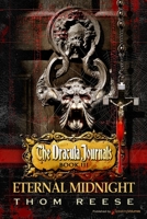 Eternal Midnight (The Dracula Journals) 1645401073 Book Cover