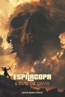 ESPILACOPA 'Raising the Giants' B0DT446S3V Book Cover