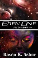 Eden One: A New World 1523232935 Book Cover