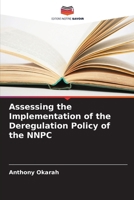 Assessing the Implementation of the Deregulation Policy of the NNPC (French Edition) 6208318688 Book Cover