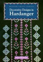 Decorative Designs For Hardanger (Milner Craft Series) 1863512144 Book Cover