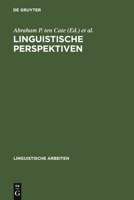 Linguistische Perspektiven: Referate Des VII. Linguistischen Kolloquiums, Nijmegen, 26.-30. September 1972 (Linguistische Arbeiten) 3484101776 Book Cover