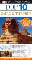 Top 10 Cairo and the Nile (EYEWITNESS TOP 10 TRAVEL GUIDE) 0756653665 Book Cover