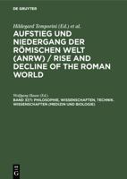 Aufstieg Und Niedergang Der Romischen Welt (Anrw Rise and Decline of the Roman World : Geschichte Und Kultur Roms Im Spiegel Der Neueren Forschung) 3110137461 Book Cover