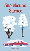 Snowbound Silence 9916798826 Book Cover