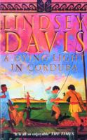 A Dying Light in Corduba (Marcus Didius Falco #8) 0099338912 Book Cover