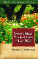 Some Things You Just Have to Live with 0819219304 Book Cover