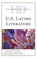 Historical Dictionary of U.S. Latino Literature 1442275480 Book Cover