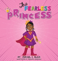 The Fearless Princess 057891400X Book Cover