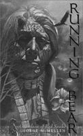 Running Bear: Grandson of Red Snake 1571740376 Book Cover