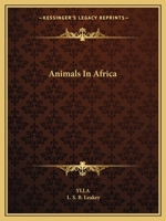 Animals in Africa. 1163805254 Book Cover