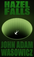 Hazel Falls B0C63H7B6F Book Cover