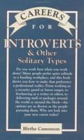 Careers for Introverts & Other Solitary Types (Vgm Careers for You Series) 0071448616 Book Cover
