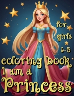 Princess Coloring Book for Girls 3-5: 50 illustrated Pages of a Fairytale Creative Booklet in Early Learning for Kids B0CS3SPZN9 Book Cover