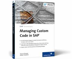 Managing Custom Code in SAP 1592294367 Book Cover