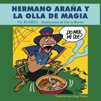 Hermano Arana y la Olla de Magia 9768266031 Book Cover