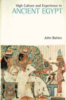 High Culture and Experience in Ancient Egypt 178179362X Book Cover