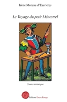 Le voyage du petit Ménestrel (French Edition) 2386750094 Book Cover