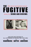 The Fugitive: Views and Reviews (Volume II) 1600470327 Book Cover