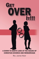 Get Over It!!! 1420874837 Book Cover