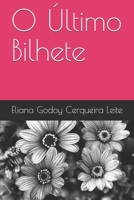O Último Bilhete (Portuguese Edition) 108660928X Book Cover