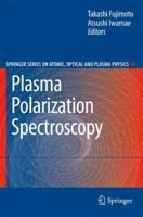 Plasma Polarization Spectroscopy 3540735860 Book Cover