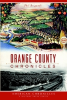 Orange County Chronicles 1626191336 Book Cover