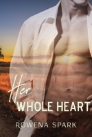 Her Whole Heart 0648908917 Book Cover