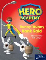 Bunny-Wunny Bank Raid 0358088089 Book Cover