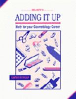 Adding It Up: Math in Your Cosmetology Career 1562530623 Book Cover