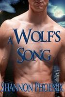 A Wolf's Song 1475270100 Book Cover