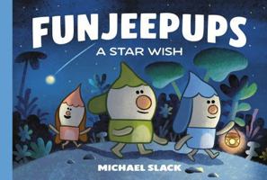 Funjeepups: A Star Wish 1774887029 Book Cover