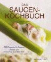 Das Saucen-Kochbuch. 3884728288 Book Cover