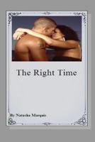 The Right Time 1482057840 Book Cover