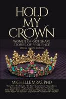 Hold My Crown Special Queens Edition 164810133X Book Cover
