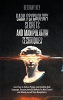 Dark Psychology Secrets and Manipulation Techniques 1914102118 Book Cover