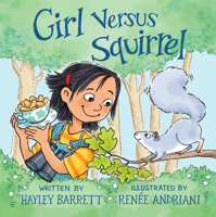 Girl Versus Squirrel 0823442519 Book Cover