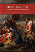 Revisiting 1759: The Conquest of Canada in Historical Perspective 1442612428 Book Cover