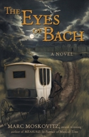 The Eyes of Bach 1038320887 Book Cover