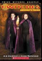 Destiny's Twins 0439492327 Book Cover