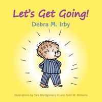 Let's Get Going 1500129496 Book Cover