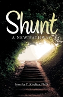 Shunt: A New Pathway B0FMYQRDFM Book Cover