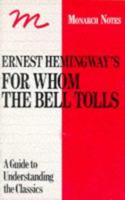 Ernest Hemingway's for Whom the Bell Tolls: A Critical Commentary 067100672X Book Cover