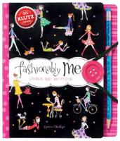 Fashionably Me (Klutz) 0545561655 Book Cover