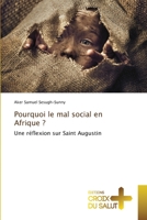 Pourquoi le mal social en Afrique ?: Une réflexion sur Saint Augustin 6137375862 Book Cover