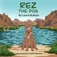Rez The Dog 1977703607 Book Cover